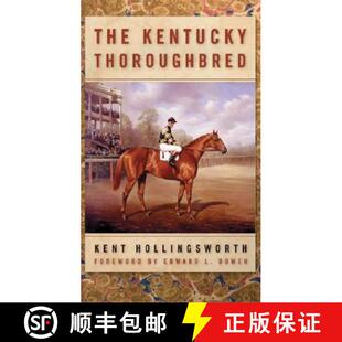 【3-4周达】The Kentucky Thoroughbred [9780813191898]