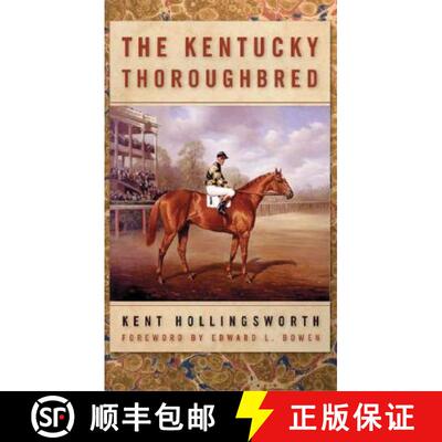【3-4周达】The Kentucky Thoroughbred [9780813191898]