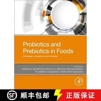 【3-4周达】Probiotics and Prebiotics in Foods: Challenges, Innovations, and Advances [9780128196625]