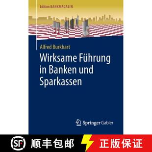 【3-4周达】Wirksame Fuehrung in Banken und Sparkassen [9783658290306]