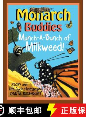 【3-4周达】Monarch Buddies: Munch-A-Bunch of Milkweed! [9780999512173]