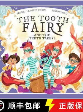 【3-4周达】Tooth Fairy and The Teeth Takers [9781913339302]