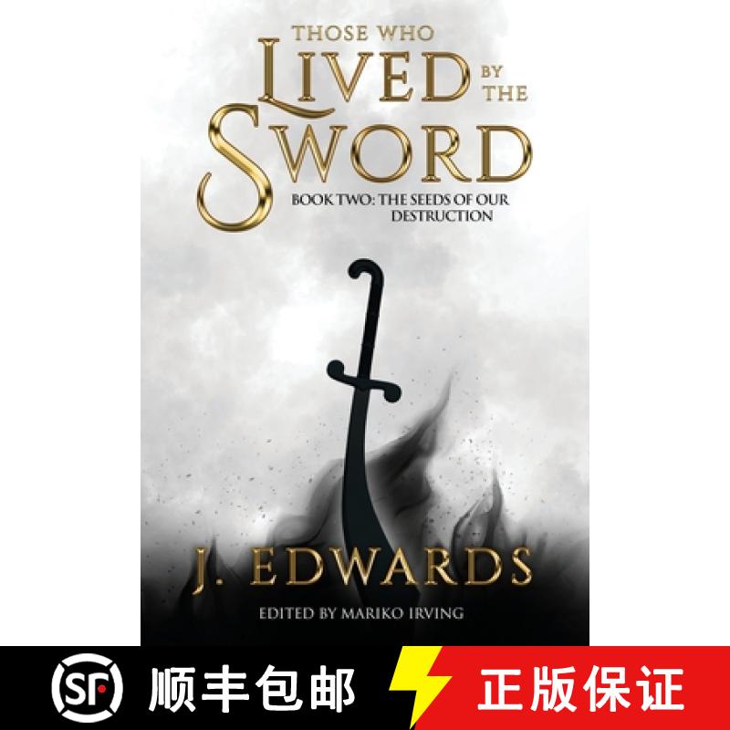 【2-3周达】Those Who Lived by the Sword Book Two: The Seeds of our Destruction [9798988604082]