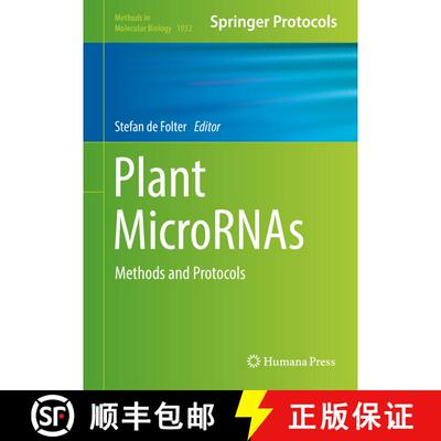 【3-4周达】Plant MicroRNAs : Methods and Protocols (1st ed. 2019) (1st ed. 2019) (1st ed. 2019) (1st ... [9781493990412]