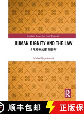 【3-4周达】Human Dignity and the Law: A Personalist Theory [9781032180762]