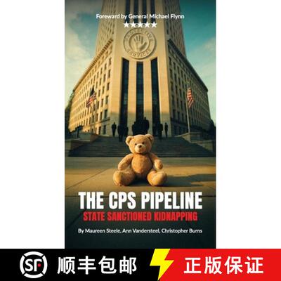 【3-4周达】The CPS Pipeline, State Sanctioned Kidnapping [9798900022871]