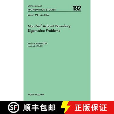 【3-4周达】Non-Self-Adjoint Boundary Eigenvalue Problems: Volume 192 [9780444514479]