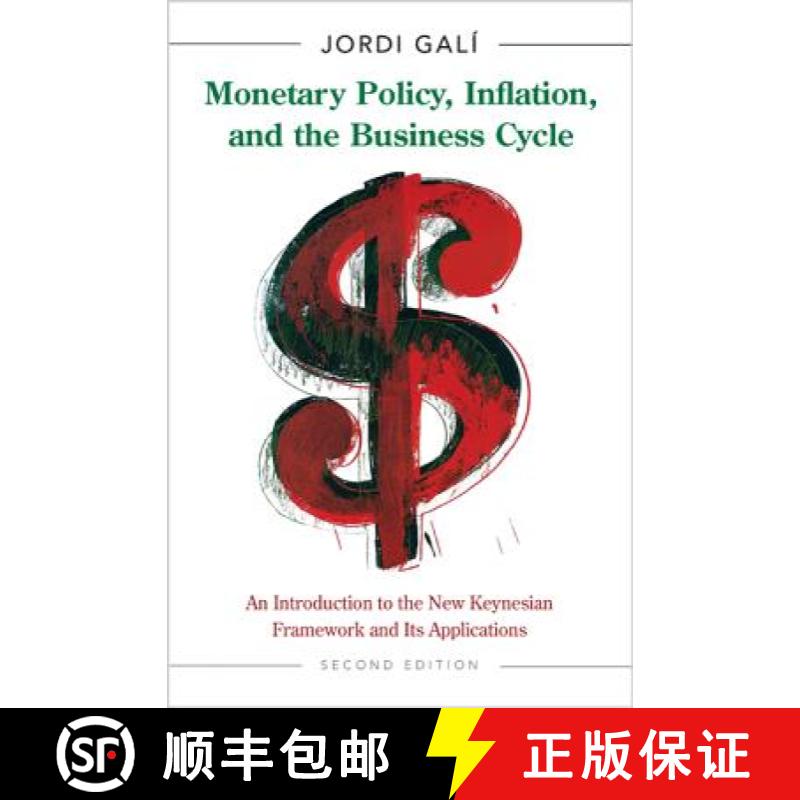【3-4周达】货币政策、通货膨胀与商业周期 Monetary Policy, Inflation, and the Business Cycle: An Introd... [9780691164786]