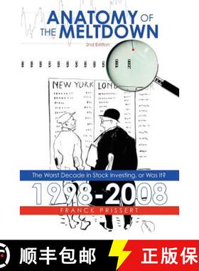 【3-4周达】Anatomy of the Meltdown 1998-2008: The Worst Decade in Stock Investing, or Was It? [9781439241059]
