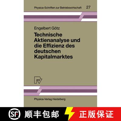 【3-4周达】Technische Aktienanalyse und die Effizienz des deutschen Kapitalmarktes [9783790804553]
