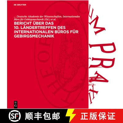 【3-4周达】精装 Bericht Uber Das 10. Landertreffen Des Internationalen Buros Fur Gebirgsmechanik: Rah... [9783112733288]