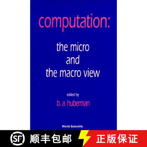 预订 Computation: The Micro and the Macro View [9789810209827]