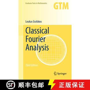现货 经典傅里叶分析 Classical Fourier Analysis [9781493911936]