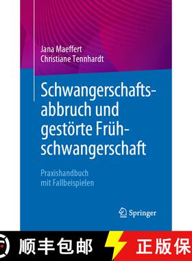 【3-4周达】Schwangerschaftsabbruch und gestörte Frühschwangerschaft: Praxishandbuch mit Fallbeispie... [9783662635162]