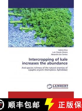 预订 Intercropping of kale increases the abundance [9783659936968]
