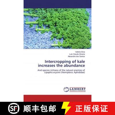 预订 Intercropping of kale increases the abundance [9783659936968]
