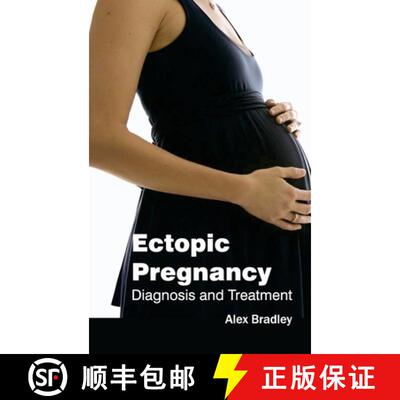【3-4周达】Ectopic Pregnancy: Diagnosis and Treatment: Diagnosis and Treatment [9781632421210]