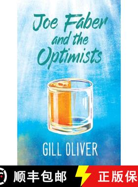 【3-4周达】Joe Faber and the Optimists: A Novel [9780993597640]