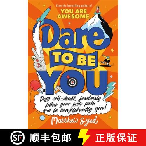 【3-4周达】Dare to Be You : Defy Self-Doubt, Fearlessly Follow Your Own Path and Be Confidently You! [9781526362377]