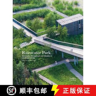 Urban Rainwater Stormwater Park Landscape 9781864706314 and Management Utilization 4周达 Design