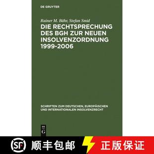预订 1999 2006 BGH neuen Federal... 9783899493672 des zur Insolvenzordnung Decisions Court the Rechtsprechung Die