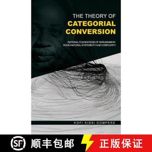 Socio 4周达 Theory Conversion natural Nkrumaism The Foundations Rational 9781909112674 ... Categorial
