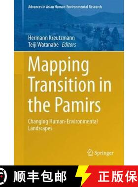 【3-4周达】Mapping Transition in the Pamirs: Changing Human-Environmental Landscapes (1st ed. 2016) [9783319231976]