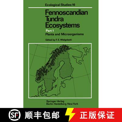 【3-4周达】Fennoscandian Tundra Ecosystems : Part 1 Plants and Microorganisms [9783642809392]