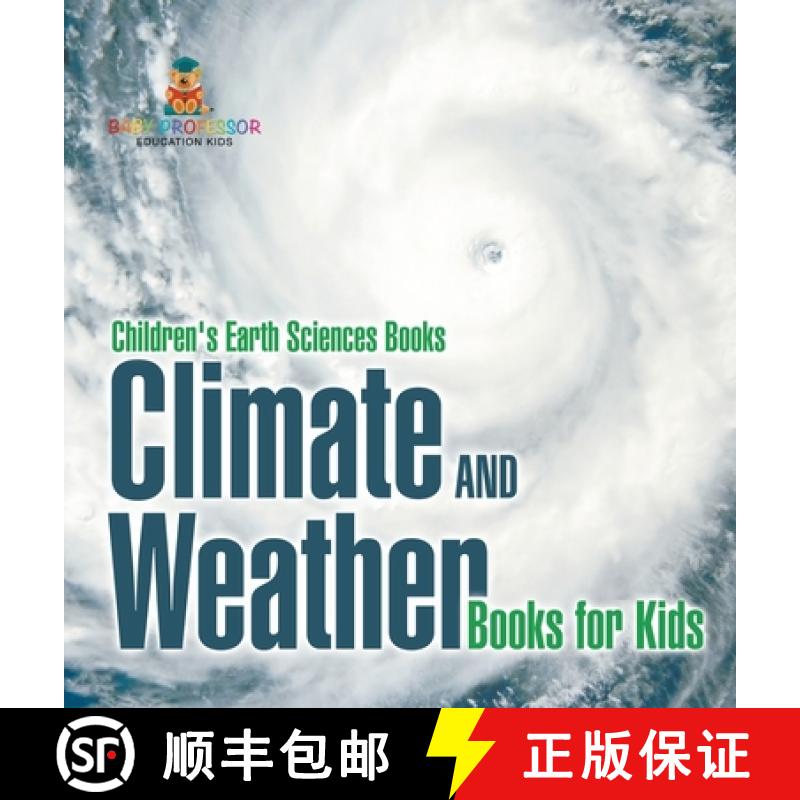 【2-3周达】Climate and Weather Books for Kids | Children's Earth Sciences Books [9798869402783]