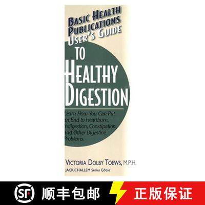 【3-4周达】User's Guide to Healthy Digestion [9781591200857]
