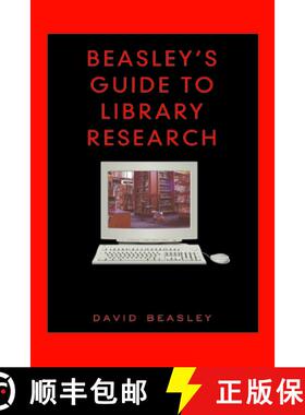 【3-4周达】Beasley's Guide to Library Research [9780802083289]