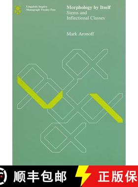 【3-4周达】Morphology by Itself: Stems and Inflectional Classes [9780262510721]