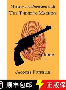 【3-4周达】Mystery and Detection with The Thinking Machine, Volume 1 [9781930585706]