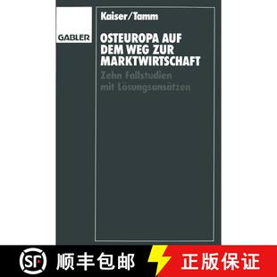 【3-4周达】Osteuropa auf dem Weg zur Marktwirtschaft : Zehn Fallstudien mit Lösungsansätzen [9783409134477]