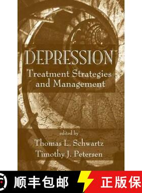【3-4周达】精装 Depression : Treatment Strategies and Management [9780849340277]