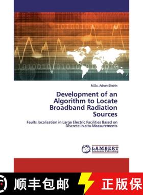 预订 Development of an Algorithm to Locate Broadband Radiation Sources [9786202095662]