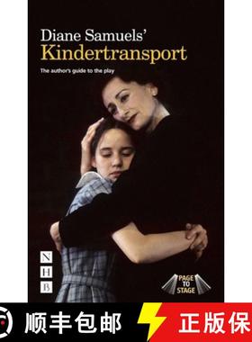 【3-4周达】Diane Samuels' Kindertransport: The Author's Guide to the Play [9781848422841]