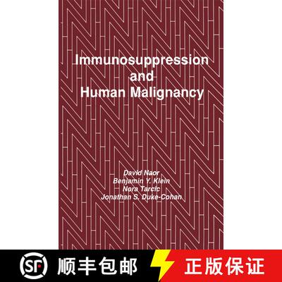【3-4周达】Immunosuppression and Human Malignancy [9781461288466]
