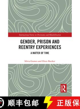 【3-4周达】精装 Gender, Prison and Reentry Experiences: A Matter of Time [9781032294872]