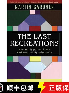 【3-4周达】The Last Recreations : Hydras, Eggs, and Other Mathematical Mystifications [9780387258270]