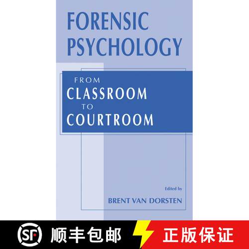 【3-4周达】Forensic Psychology: From Classroom to Courtroom [9781475775778]