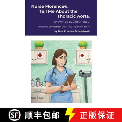 【3-4周达】Nurse Florence(R), Tell Me About the Thoracic Aorta. [9781291957594]