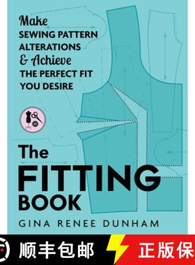 预订 The Fitting Book: Make Sewing Pattern Alterations and Achieve the Perfect Fit You Desire [9783033083745]
