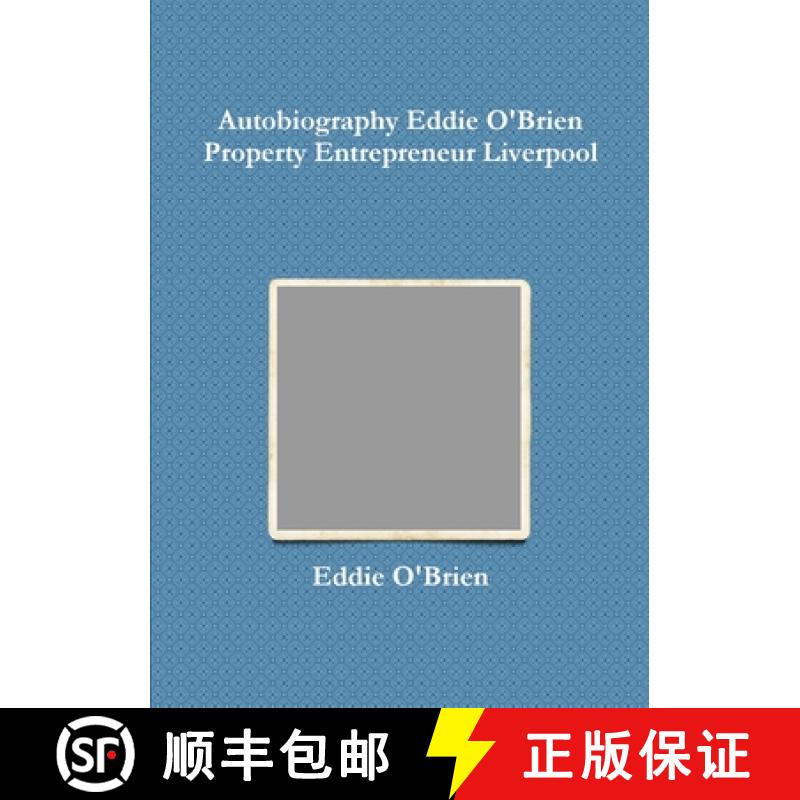 【2-3周达】autobiography eddie obrien property entrepreneur liverpool [9781291908893]