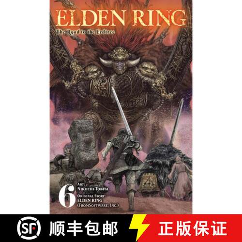 【3-4周达】Elden Ring: The Road to the Erdtree, Vol. 6: Volume 6 [9798855415605]