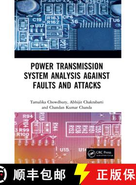 【3-4周达】Power Transmission System Analysis Against Faults and Attacks [9780367499549]