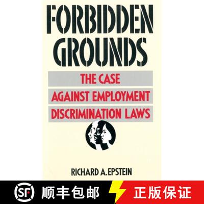 【3-4周达】Forbidden Grounds – The Case against Employment Discrimination Laws (Paper) [9780674308091]