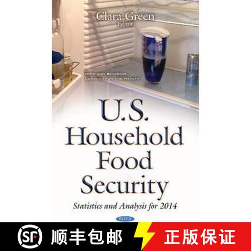 【3-4周达】精装 U.S. Household Food Security: Statistics and Analysis for 2014 [9781634846516]