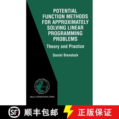 【3-4周达】Potential Function Methods for Approximately Solving Linear Programming Problems: Theory a... [9781402071737]