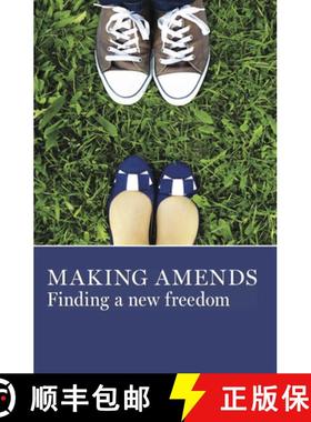 【3-4周达】Making Amends : Finding a New Freedom [9781938413162]